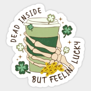 "Dead Inide but Feeling Lucky" Skeleton & Coffee Sticker